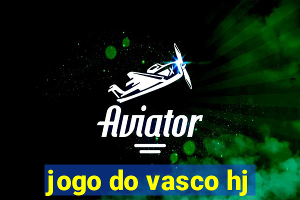 jogo do vasco hj